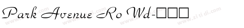 Park Avenue Ro Wd字体转换